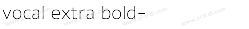 vocal extra bold字体转换